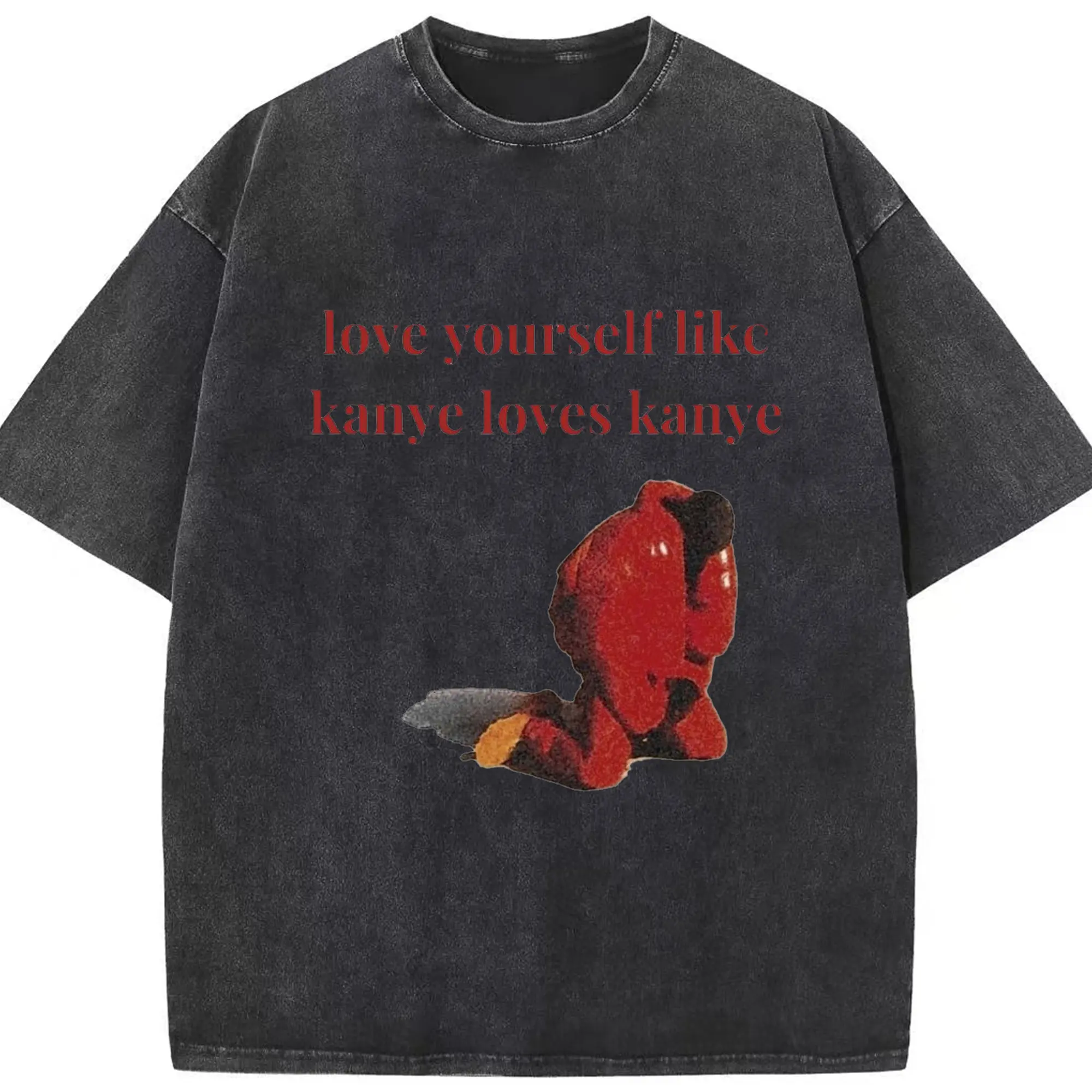 Kanye West Love Yourself Like Kanye Loves Kanye DIY - Washed Vintage Look 230g Cotton Oversized T-Shirt With Front Heat Transfer Print – Soft, Lightweight, Stylish Fit – Comfortable Casual Wear For Sports & Everyday Use