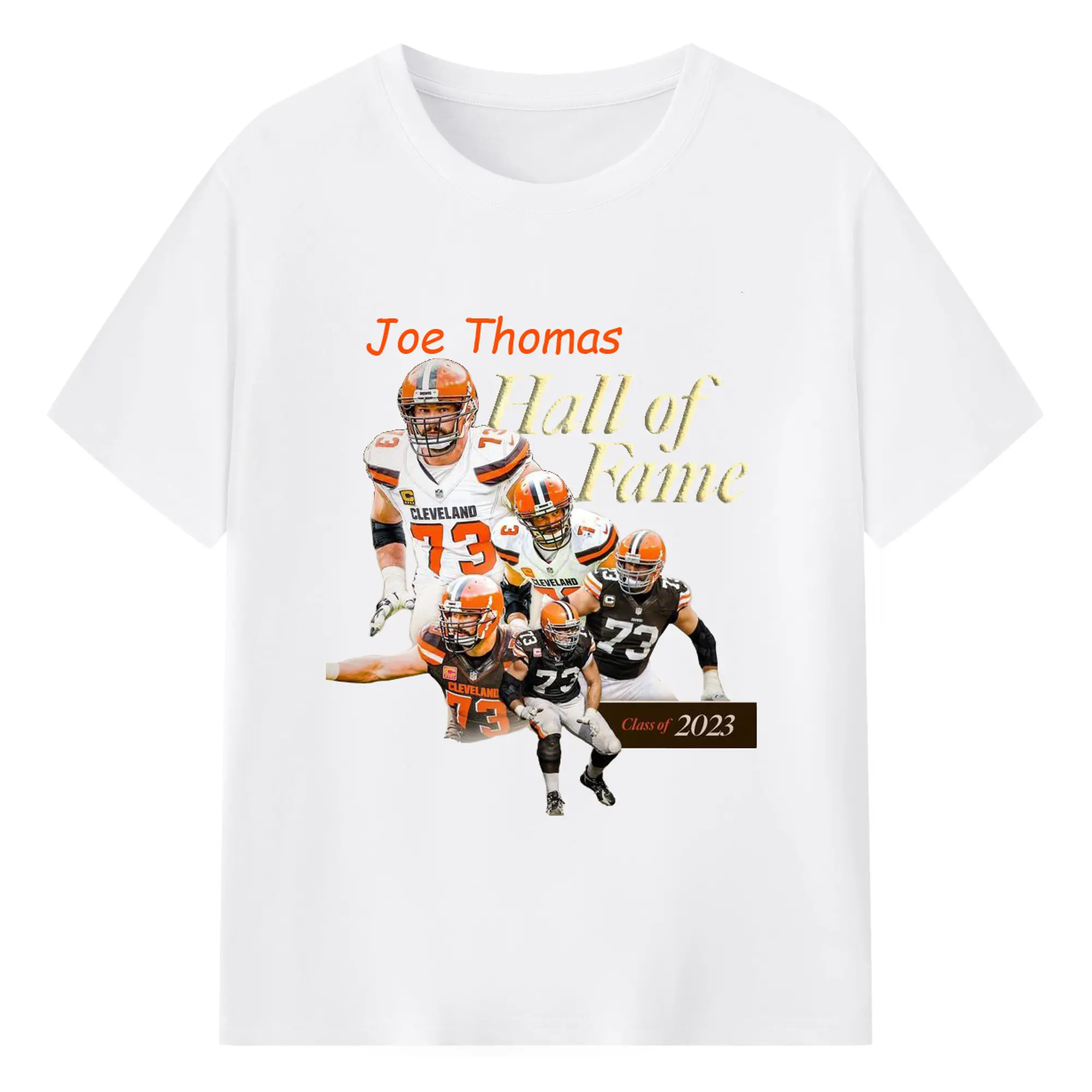 “Joe Thomas #73 NFL Hall of Fame Class of 2023” DIY Shirt - 180g Cotton T-Shirt With Front Heat Transfer Print – Soft, Lightweight, Fitted Design – Comfortable Casual Wear For Sports & Everyday Use