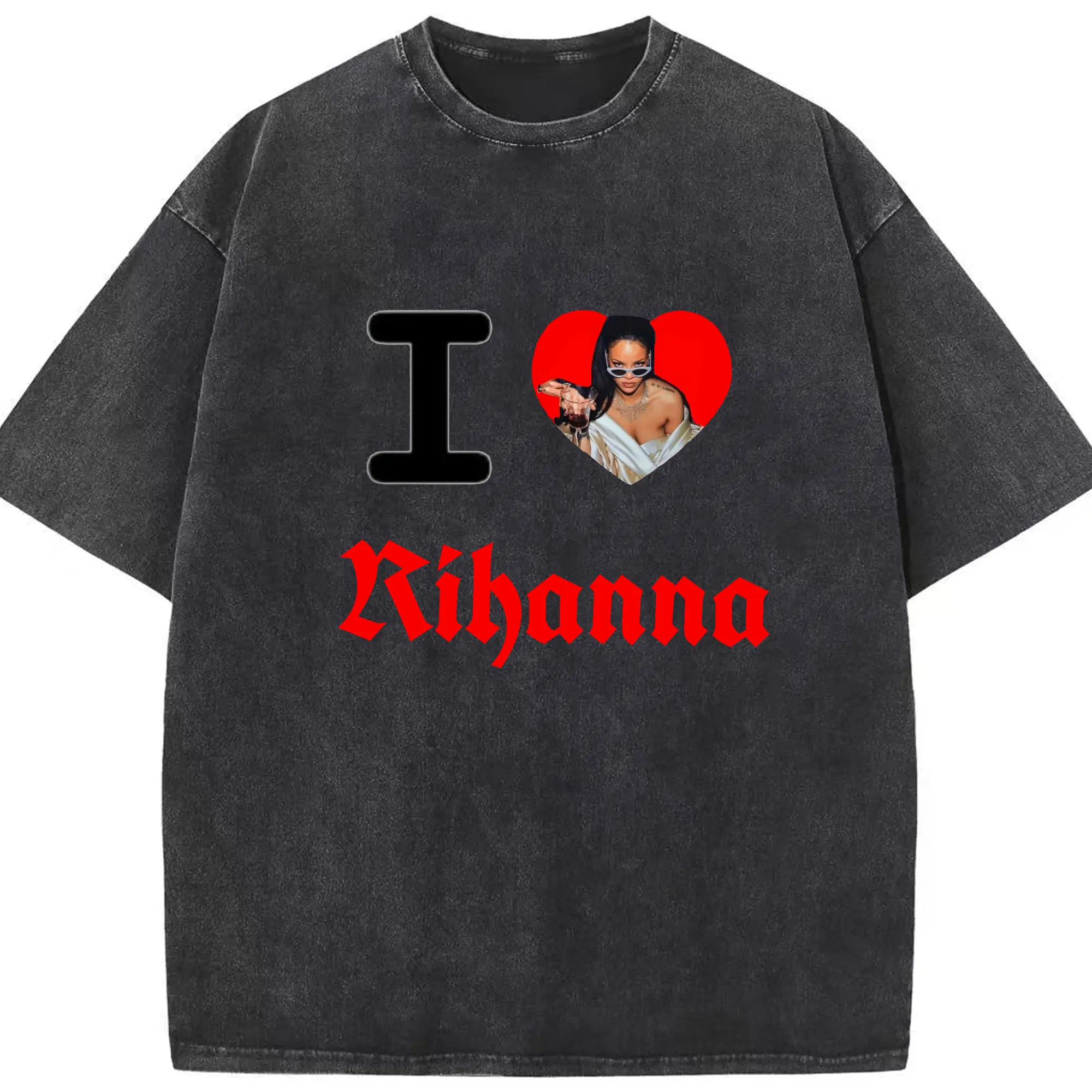 I Love Rihanna Heart Gothic DIY - Washed Vintage Look 230g Cotton Oversized T-Shirt With Front Heat Transfer Print – Soft, Lightweight, Stylish Fit – Comfortable Casual Wear For Sports & Everyday Use