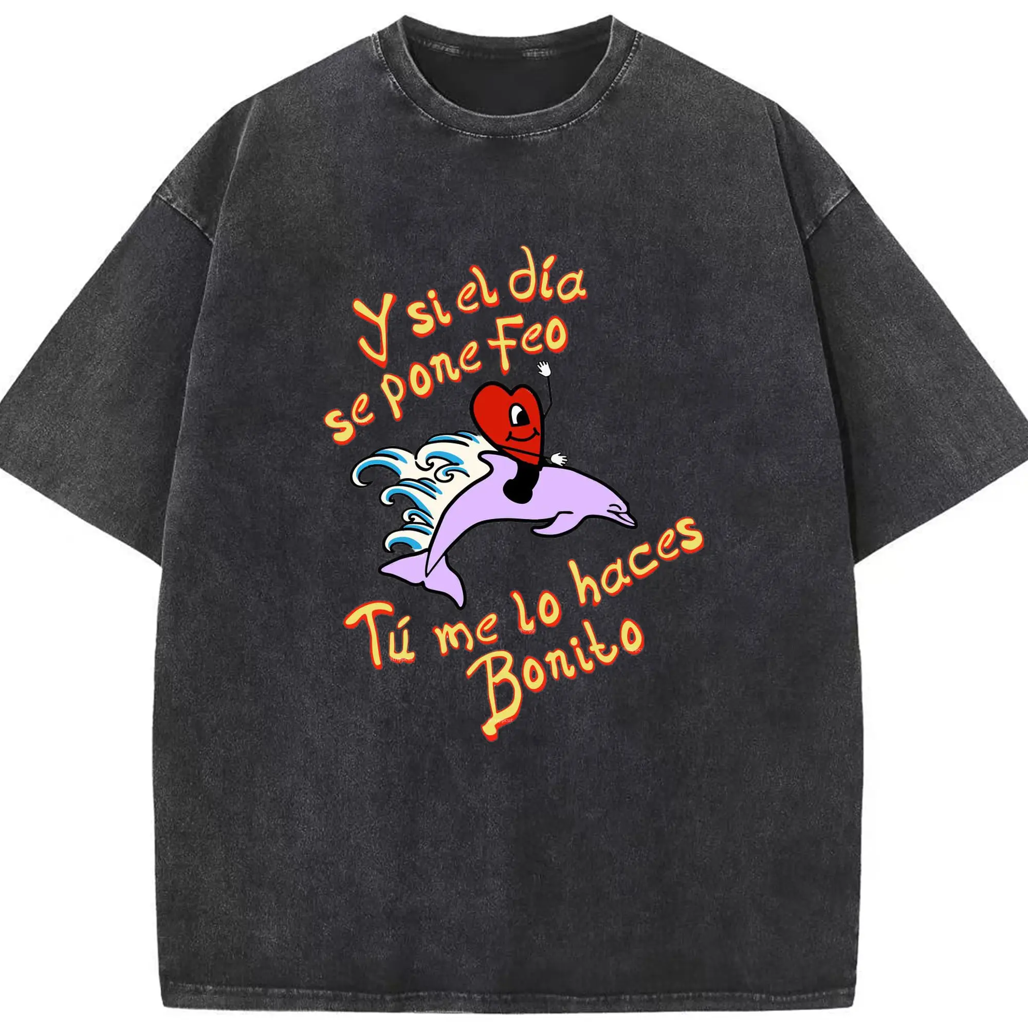 Bad Bunny “Y si el día se pone feo, Tú me lo haces Bonito” Shirt - Washed Vintage Look 230g Cotton Oversized T-Shirt With Front Heat Transfer Print – Soft, Lightweight, Stylish Fit – Comfortable Casual Wear For Sports & Everyday Use